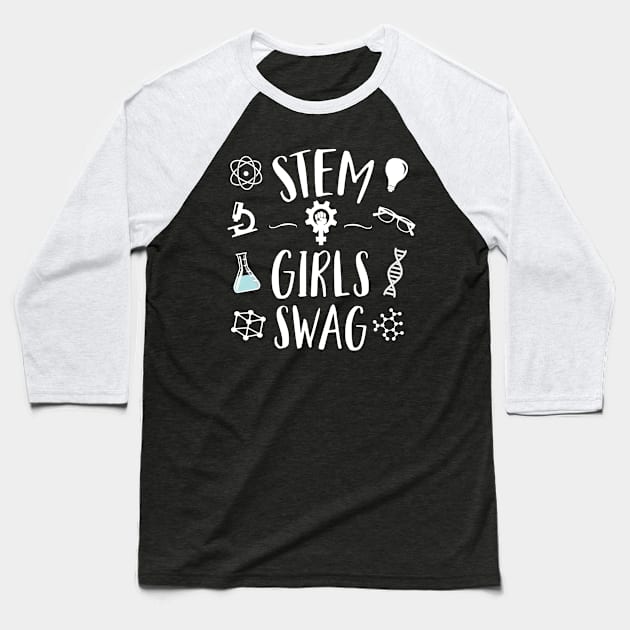 Stem Girls Swag Baseball T-Shirt by Eugenex